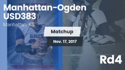 Matchup: Manhattan-Ogden vs. Rd4 2017