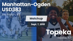 Matchup: Manhattan-Ogden vs. Topeka  2018