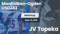 Matchup: Manhattan-Ogden vs. JV Topeka  2018