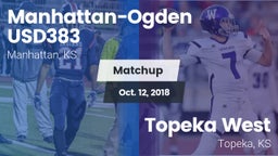 Matchup: Manhattan-Ogden vs. Topeka West  2018