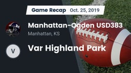 Recap: Manhattan-Ogden USD383 vs. Var Highland Park 2019