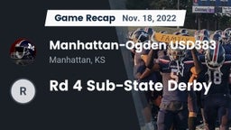 Recap: Manhattan-Ogden USD383 vs. Rd 4 Sub-State Derby 2022