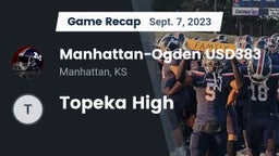 Recap: Manhattan-Ogden USD383 vs. Topeka High 2023