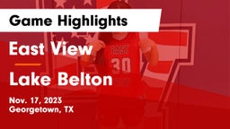 East View  vs Lake Belton   Game Highlights - Nov. 17, 2023