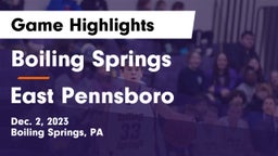 Boiling Springs  vs East Pennsboro  Game Highlights - Dec. 2, 2023