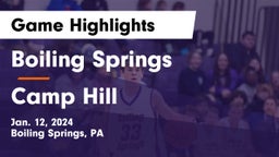 Boiling Springs  vs Camp Hill  Game Highlights - Jan. 12, 2024