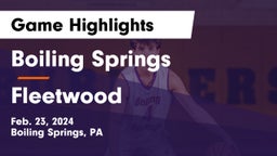 Boiling Springs  vs Fleetwood Game Highlights - Feb. 23, 2024