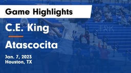 C.E. King  vs Atascocita  Game Highlights - Jan. 7, 2023