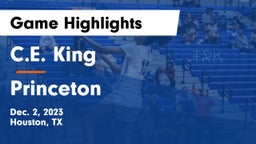 C.E. King  vs Princeton  Game Highlights - Dec. 2, 2023