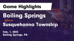 Boiling Springs  vs Susquehanna Township  Game Highlights - Feb. 1, 2023