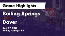 Boiling Springs  vs Dover  Game Highlights - Dec. 27, 2023