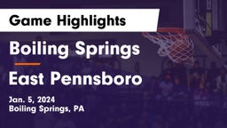 Boiling Springs  vs East Pennsboro  Game Highlights - Jan. 5, 2024
