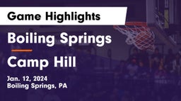 Boiling Springs  vs Camp Hill  Game Highlights - Jan. 12, 2024