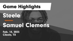 Steele  vs Samuel Clemens  Game Highlights - Feb. 14, 2023