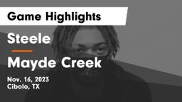 Steele  vs Mayde Creek  Game Highlights - Nov. 16, 2023