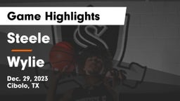 Steele  vs Wylie  Game Highlights - Dec. 29, 2023
