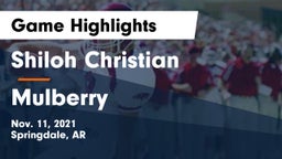 Shiloh Christian  vs Mulberry  Game Highlights - Nov. 11, 2021