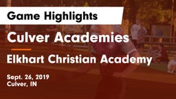 Culver Academies vs Elkhart Christian Academy Game Highlights - Sept. 26, 2019