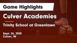 Culver Academies vs Trinity School at Greenlawn Game Highlights - Sept. 26, 2020