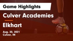 Culver Academies vs Elkhart  Game Highlights - Aug. 30, 2021
