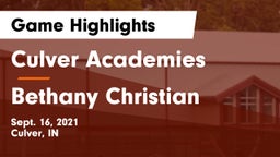 Culver Academies vs Bethany Christian  Game Highlights - Sept. 16, 2021