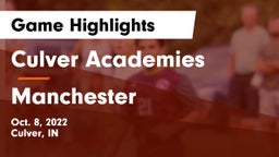 Culver Academies vs Manchester  Game Highlights - Oct. 8, 2022