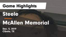 Steele  vs McAllen Memorial  Game Highlights - Dec. 5, 2019