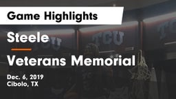 Steele  vs Veterans Memorial Game Highlights - Dec. 6, 2019