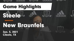 Steele  vs New Braunfels  Game Highlights - Jan. 5, 2021