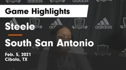 Steele  vs South San Antonio  Game Highlights - Feb. 5, 2021