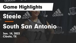 Steele  vs South San Antonio  Game Highlights - Jan. 14, 2022