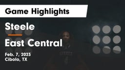 Steele  vs East Central  Game Highlights - Feb. 7, 2023