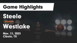 Steele  vs Westlake  Game Highlights - Nov. 11, 2023