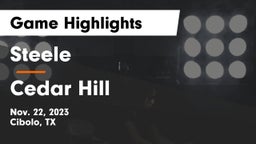 Steele  vs Cedar Hill  Game Highlights - Nov. 22, 2023