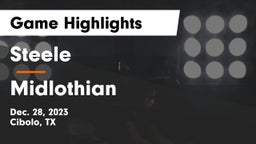 Steele  vs Midlothian  Game Highlights - Dec. 28, 2023