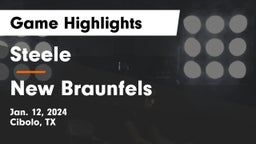 Steele  vs New Braunfels  Game Highlights - Jan. 12, 2024