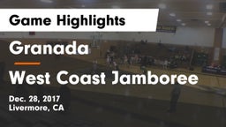 Granada  vs West Coast Jamboree Game Highlights - Dec. 28, 2017