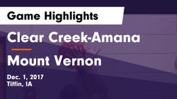 Clear Creek-Amana vs Mount Vernon  Game Highlights - Dec. 1, 2017