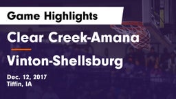 Clear Creek-Amana vs Vinton-Shellsburg  Game Highlights - Dec. 12, 2017