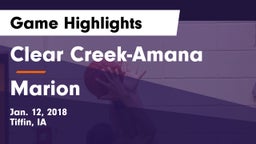 Clear Creek-Amana vs Marion  Game Highlights - Jan. 12, 2018