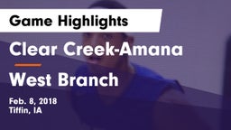 Clear Creek-Amana vs West Branch  Game Highlights - Feb. 8, 2018