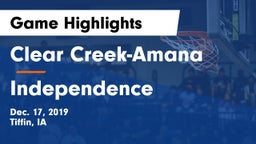 Clear Creek-Amana vs Independence  Game Highlights - Dec. 17, 2019