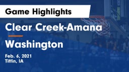 Clear Creek-Amana vs Washington  Game Highlights - Feb. 6, 2021