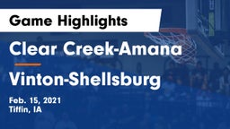 Clear Creek-Amana vs Vinton-Shellsburg  Game Highlights - Feb. 15, 2021