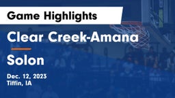 Clear Creek-Amana vs Solon  Game Highlights - Dec. 12, 2023