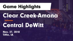 Clear Creek-Amana vs Central DeWitt Game Highlights - Nov. 27, 2018