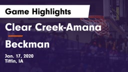 Clear Creek-Amana vs Beckman  Game Highlights - Jan. 17, 2020