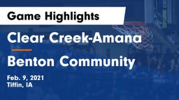 Clear Creek-Amana vs Benton Community Game Highlights - Feb. 9, 2021