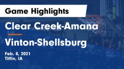 Clear Creek-Amana vs Vinton-Shellsburg  Game Highlights - Feb. 8, 2021