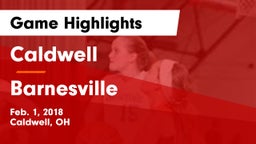 Caldwell  vs Barnesville  Game Highlights - Feb. 1, 2018